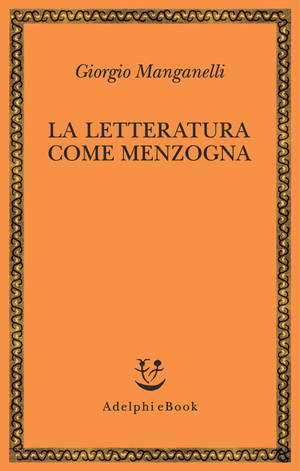 Copertina del volume: La letteratura come menzogna