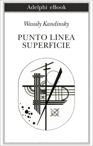 Copertina del volume: Punto, linea, superficie