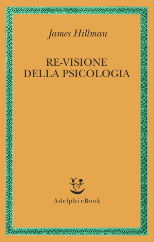 Copertina del volume: Re-visione della psicologia
