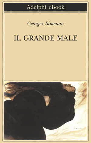 Copertina del volume: Il grande male