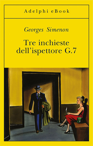 Copertina del volume: Tre inchieste dell’ispettore G.7