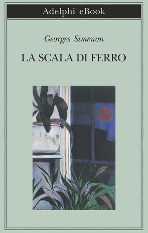 Copertina del volume: La scala di ferro