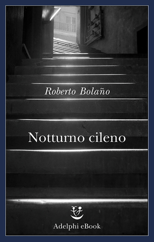 Copertina del volume: Notturno cileno