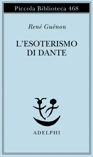 Copertina del volume: L’esoterismo di Dante