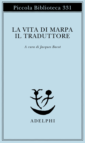 Copertina del volume: La vita di Marpa il Traduttore