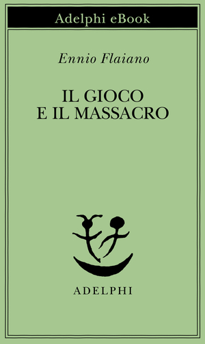 Copertina del volume: Il gioco e il massacro