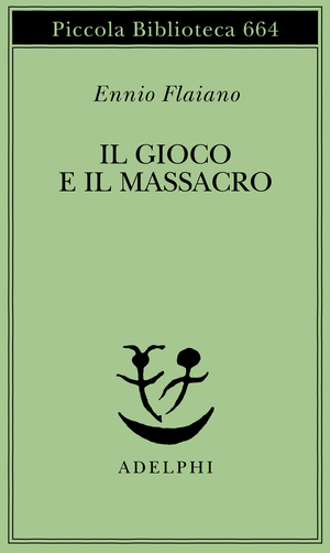 Copertina del volume: Il gioco e il massacro