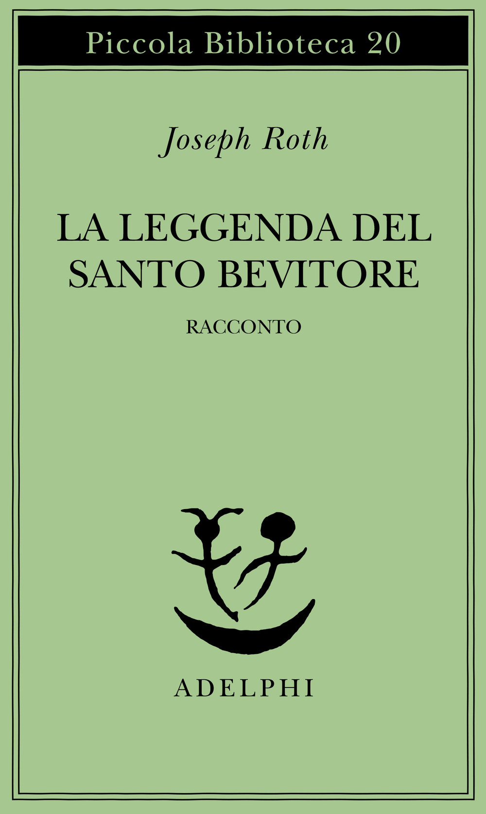 Copertina del volume: La leggenda del santo bevitore