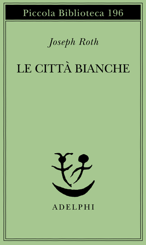 Copertina del volume: Le città bianche