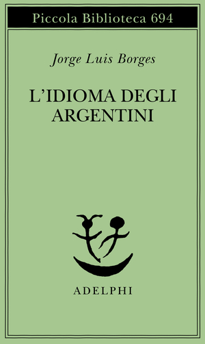 Copertina del volume: L’idioma degli argentini
