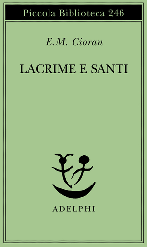 Copertina del volume: Lacrime e santi