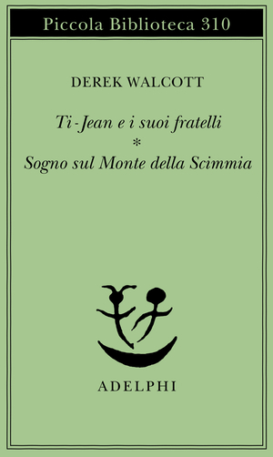 Copertina del volume: Ti-Jean e i suoi fratelli - Sogno sul Monte della Scimmia