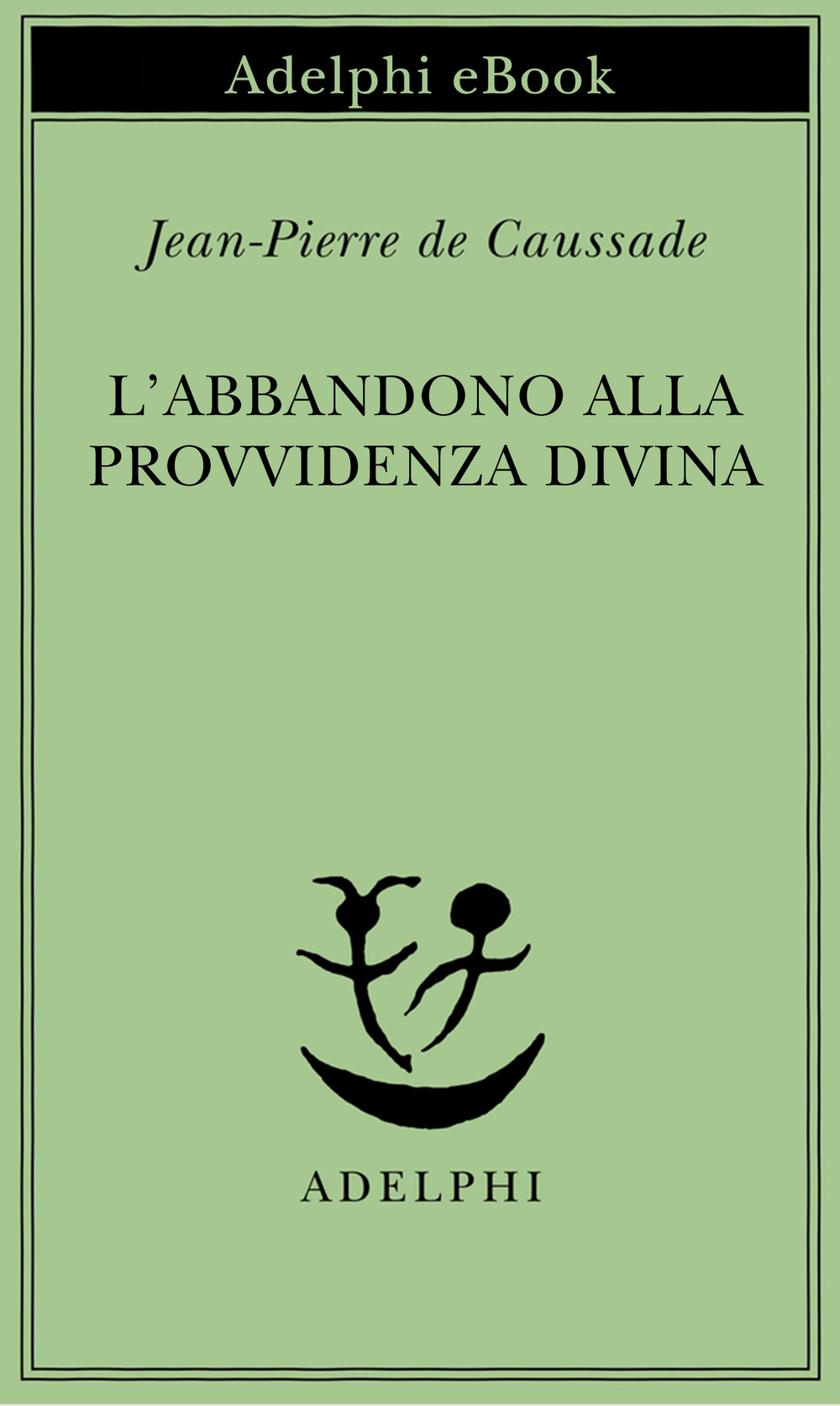 Copertina del volume: L’abbandono alla Provvidenza divina