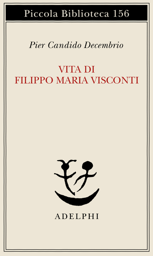 Copertina del volume: Vita di Filippo Maria Visconti