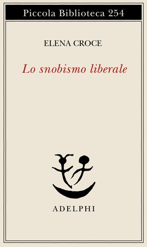Copertina del volume: Lo snobismo liberale