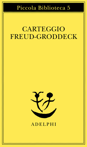 Copertina del volume: Carteggio Freud-Groddeck