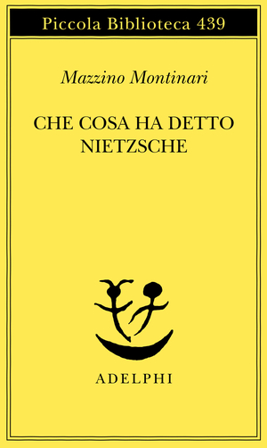 Copertina del volume: Che cosa ha detto Nietzsche