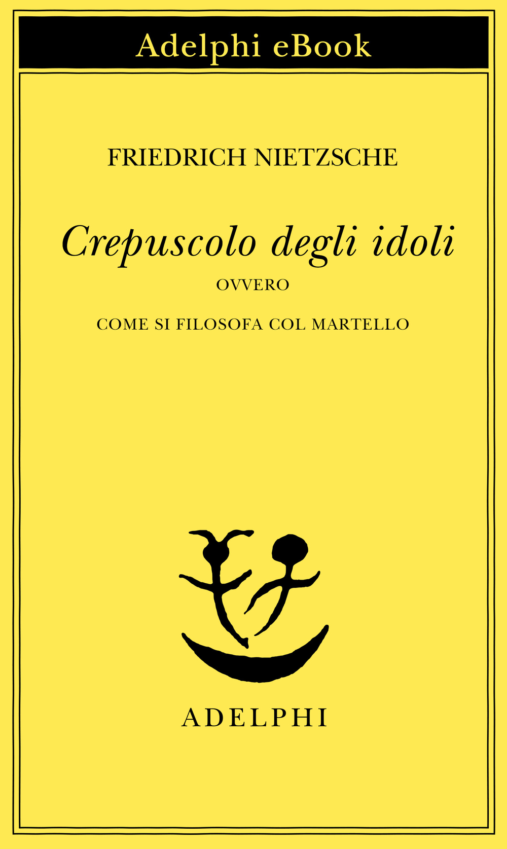 Copertina del volume: Crepuscolo degli idoli