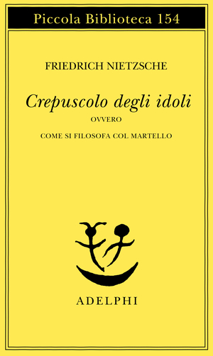 Copertina del volume: Crepuscolo degli idoli