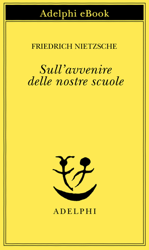 Copertina del volume: Sull’avvenire delle nostre scuole