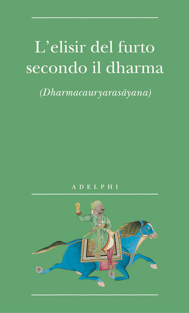Copertina del volume: L&#146;elisir del furto secondo il dharma