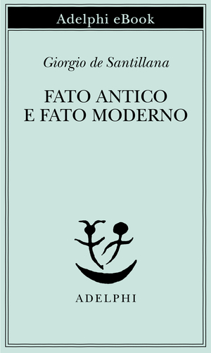 Copertina del volume: Fato antico e Fato moderno