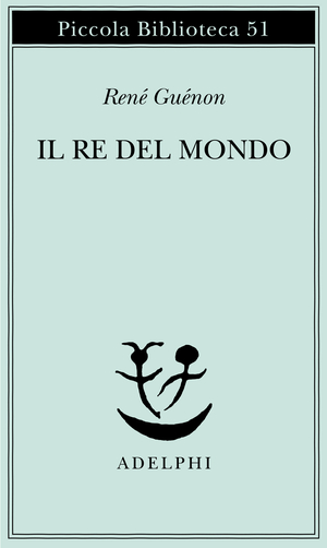Copertina del volume: Il Re del Mondo