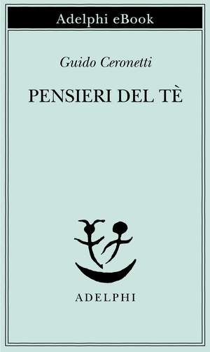 Copertina del volume: Pensieri del Tè