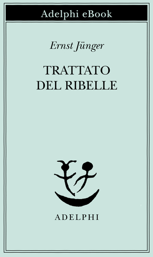 Copertina del volume: Trattato del Ribelle