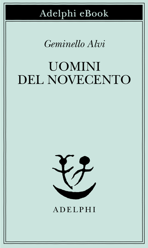 Copertina del volume: Uomini del Novecento