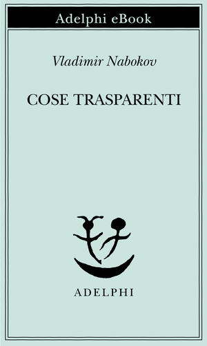 Copertina del volume: Cose trasparenti