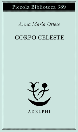 Copertina del volume: Corpo celeste