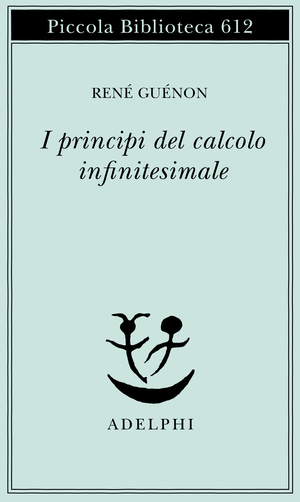 Copertina del volume: I princìpi del calcolo infinitesimale