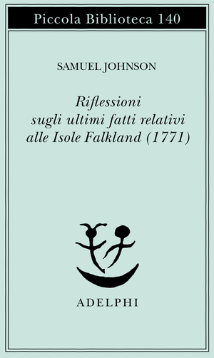 Copertina del volume: Riflessioni sugli ultimi fatti relativi alle Isole Falkland (1771)