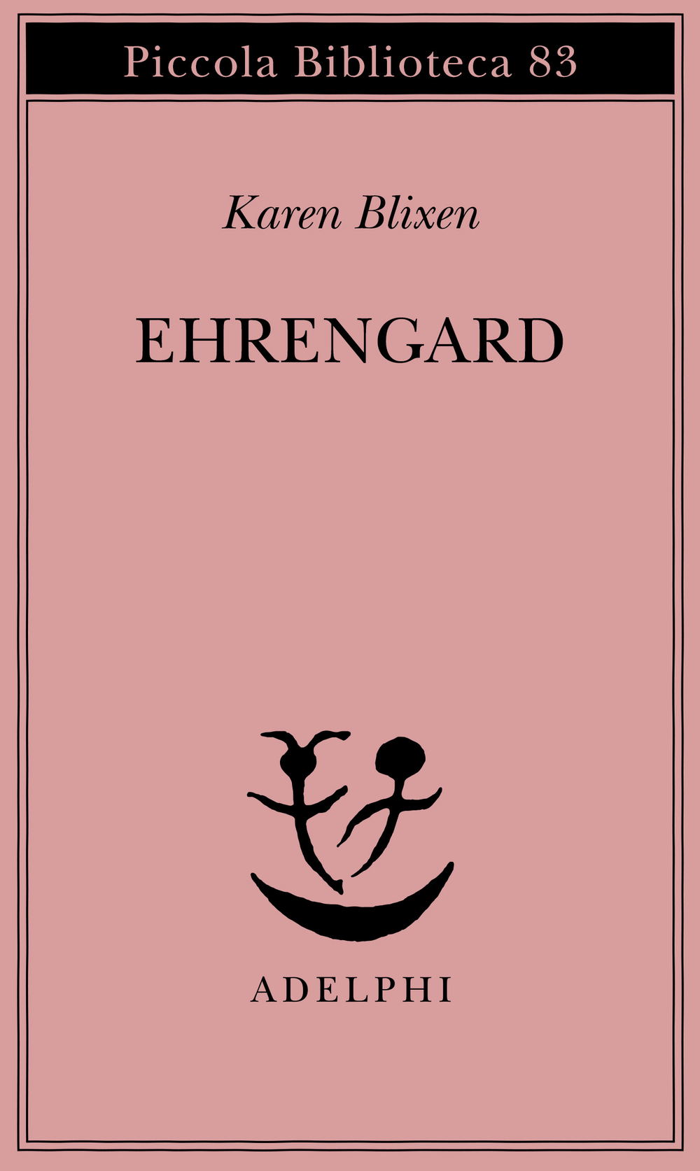 Ehrengard - Karen Blixen
