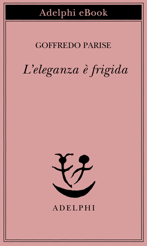 Copertina del volume: L’eleganza è frigida