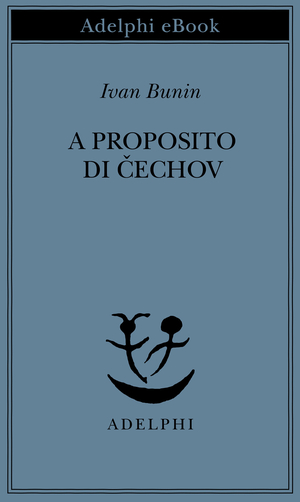 Copertina del volume: A proposito di Čechov