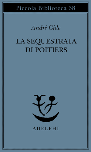 Copertina del volume: La sequestrata di Poitiers