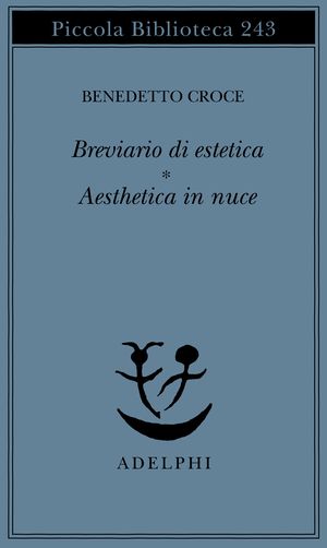 Copertina del volume: Breviario di estetica - Aesthetica in nuce
