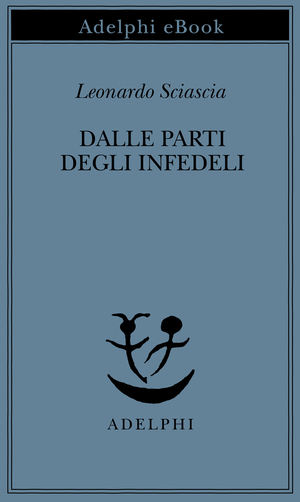 Copertina del volume: Dalle parti degli infedeli
