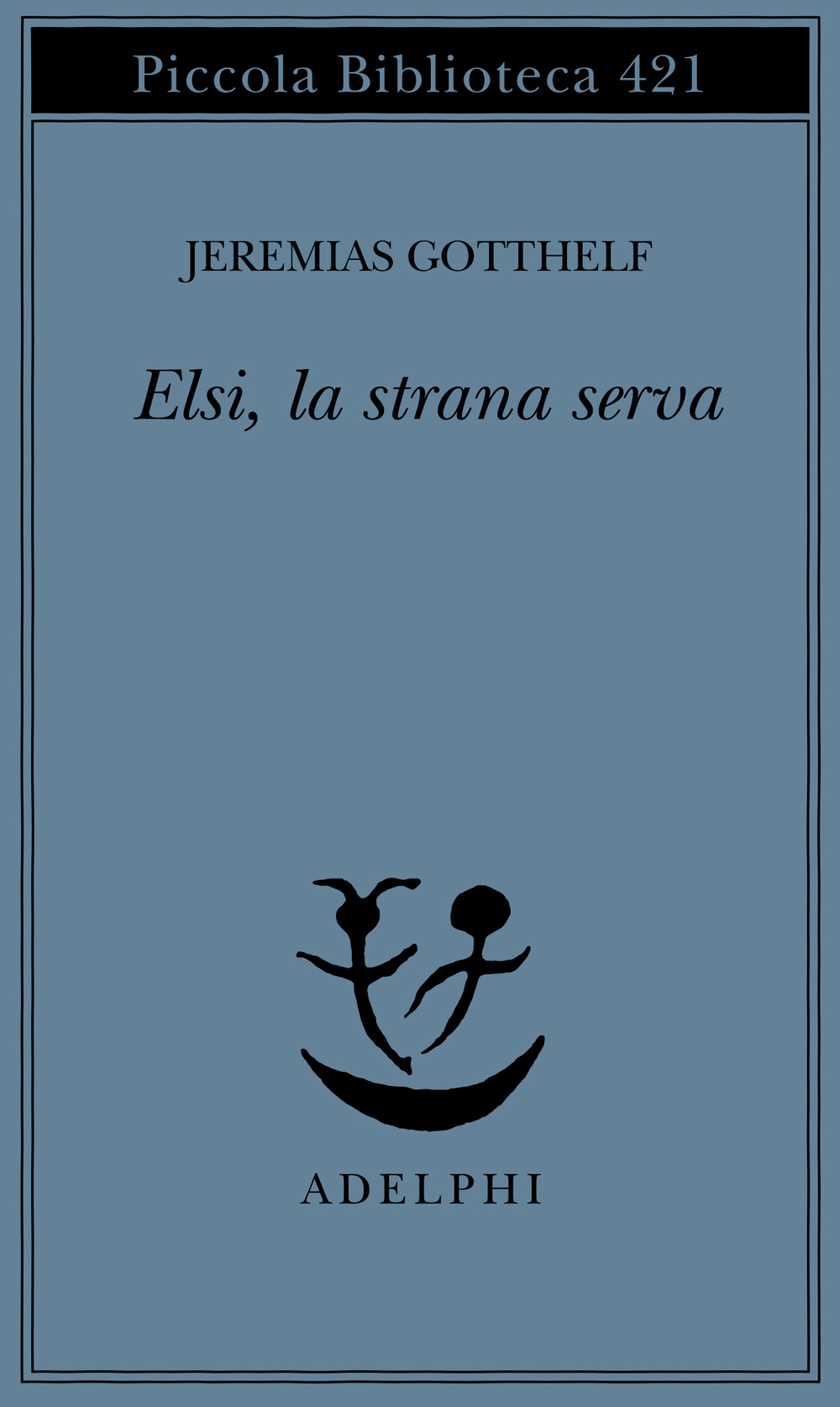 Copertina del volume: Elsi, la strana serva