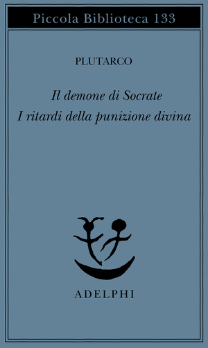 Copertina del volume: Il demone di Socrate - I ritardi della punizione divina