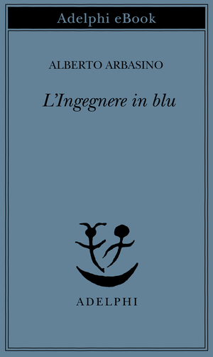 Copertina del volume: L’Ingegnere in blu