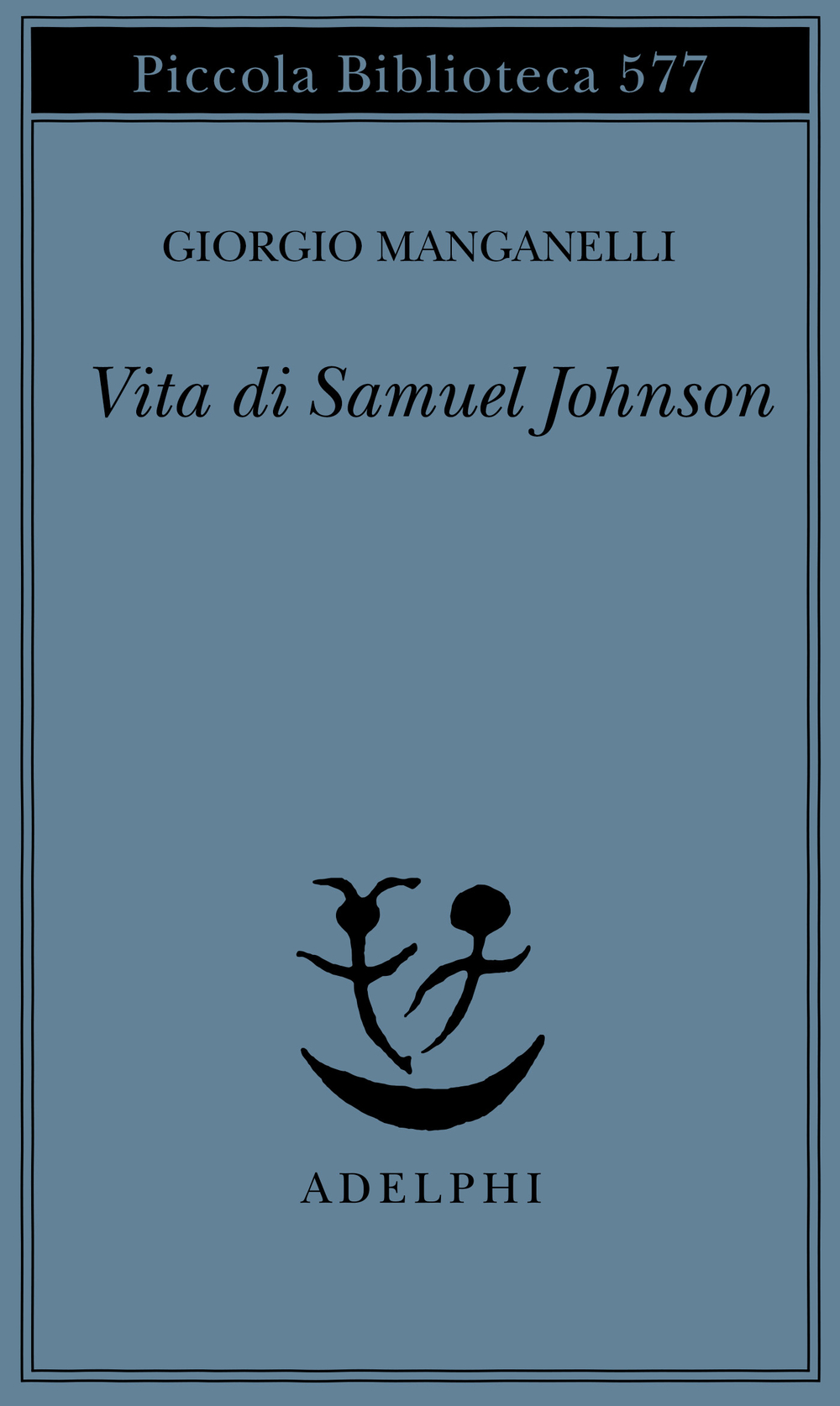 Vita di Samuel Johnson - Giorgio Manganelli