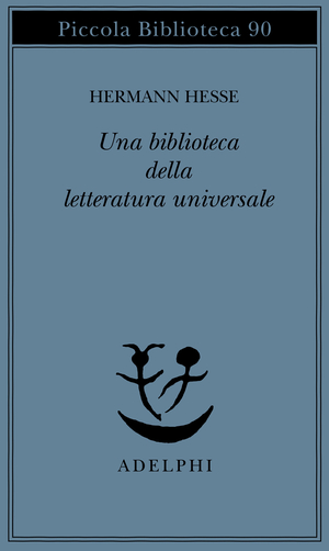 Copertina del volume: Una biblioteca della letteratura universale
