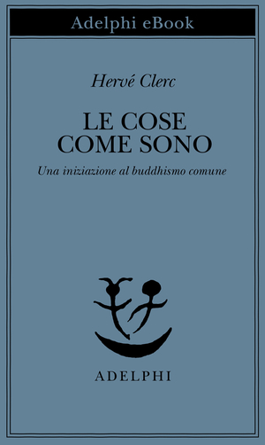 Copertina del volume: Le cose come sono