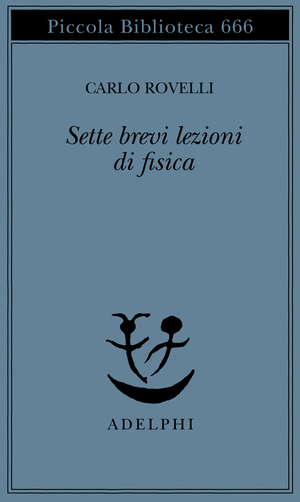 Copertina del volume: Sette brevi lezioni di fisica