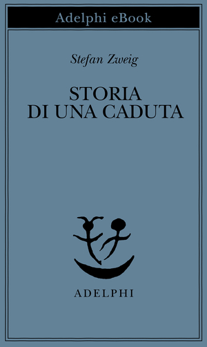 Copertina del volume: Storia di una caduta