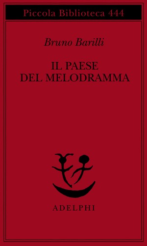 Copertina del volume: Il Paese del melodramma