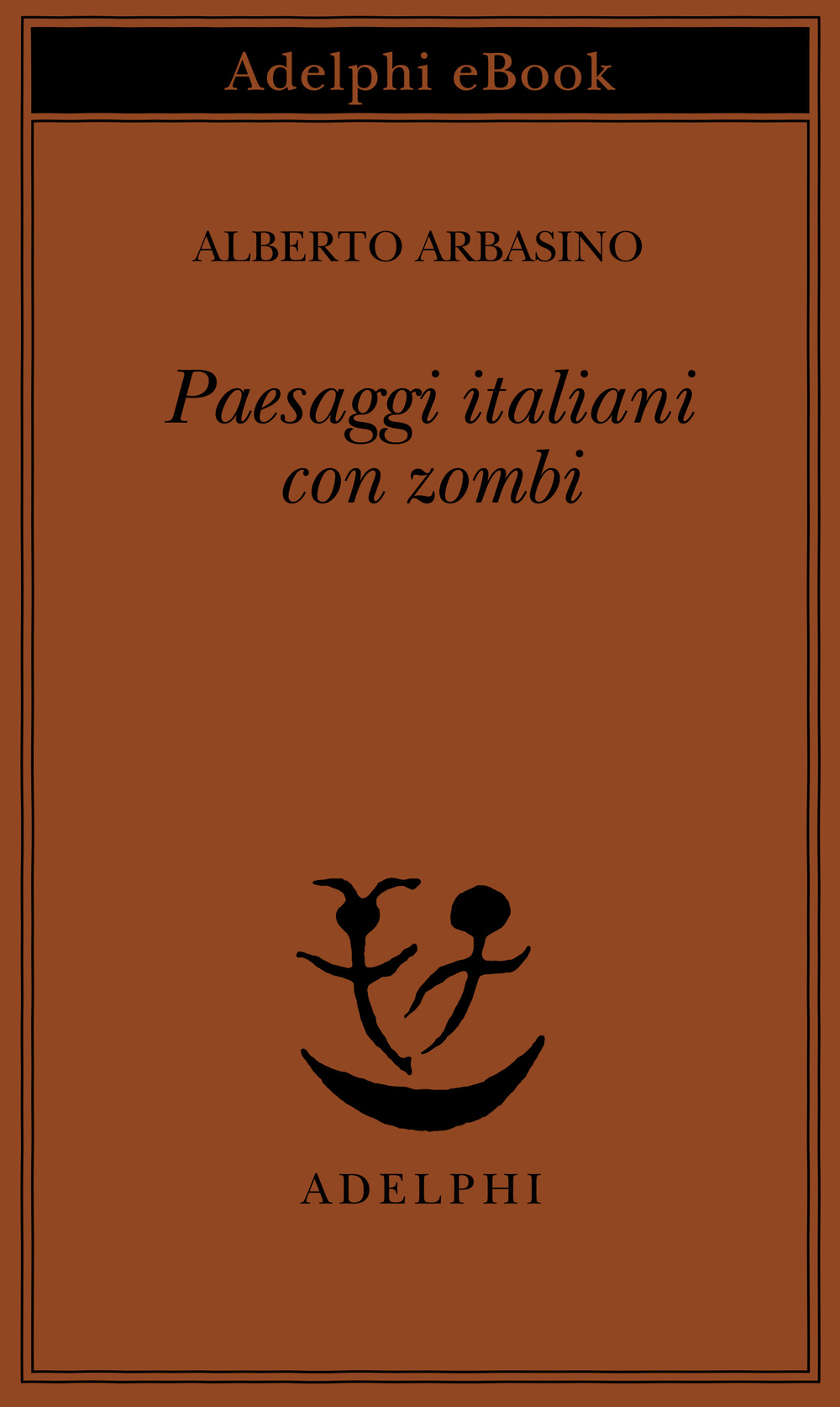 Copertina del volume: Paesaggi italiani con zombi